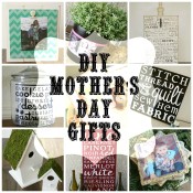 DIY Mother's Day GIfts