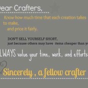 Dear crafters, don't sell yourself short